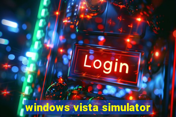 windows vista simulator